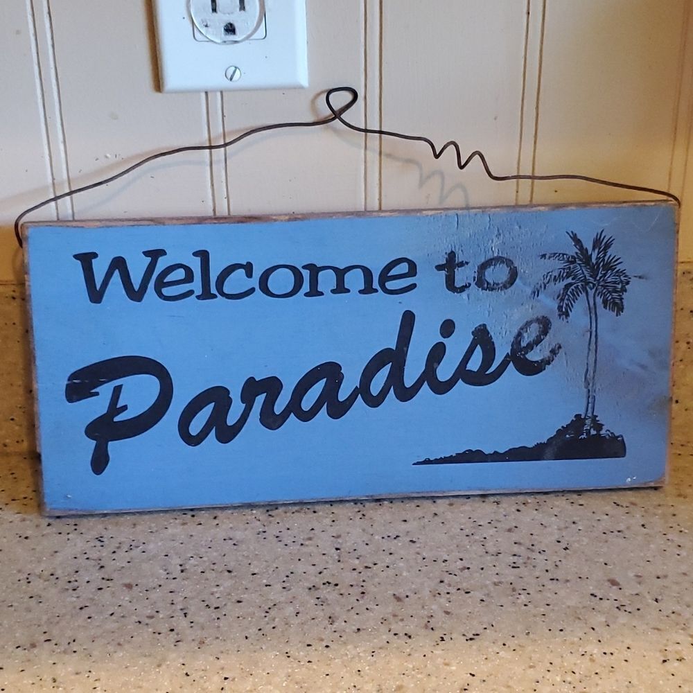 Welcome to Paradise Wooden Hanging Sign